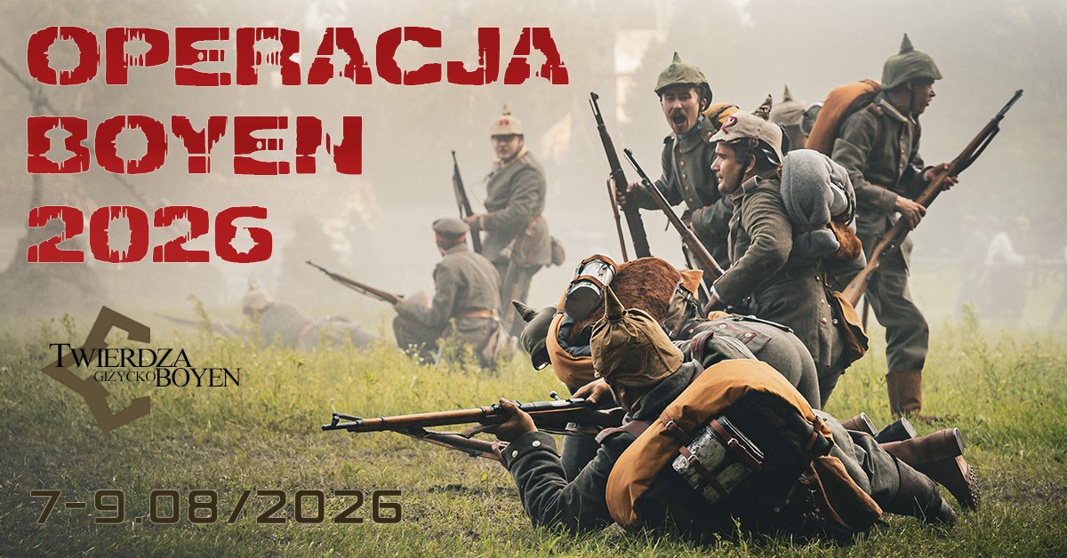 Plakat zapraszający w dniach 7-9 sierpnia 2026 r. do Giżycka na Operację Boyen Giżycko 2026.  