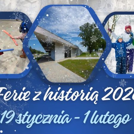 Plakat zapraszający w dniach od 19 stycznia do 1 lutego 2026 r. do Grunwaldu na ferie zimowe na Warmii i Mazurach 2026 "Ferie z historią" Grunwald 2026.