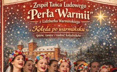 Plakat zapraszający w niedzielę 11 stycznia 2026 r. do Lidzbarka Warmińskiego na koncert kolędowy "Kolenda po Warmińsku" Lidzbark Warmiński 2026. 