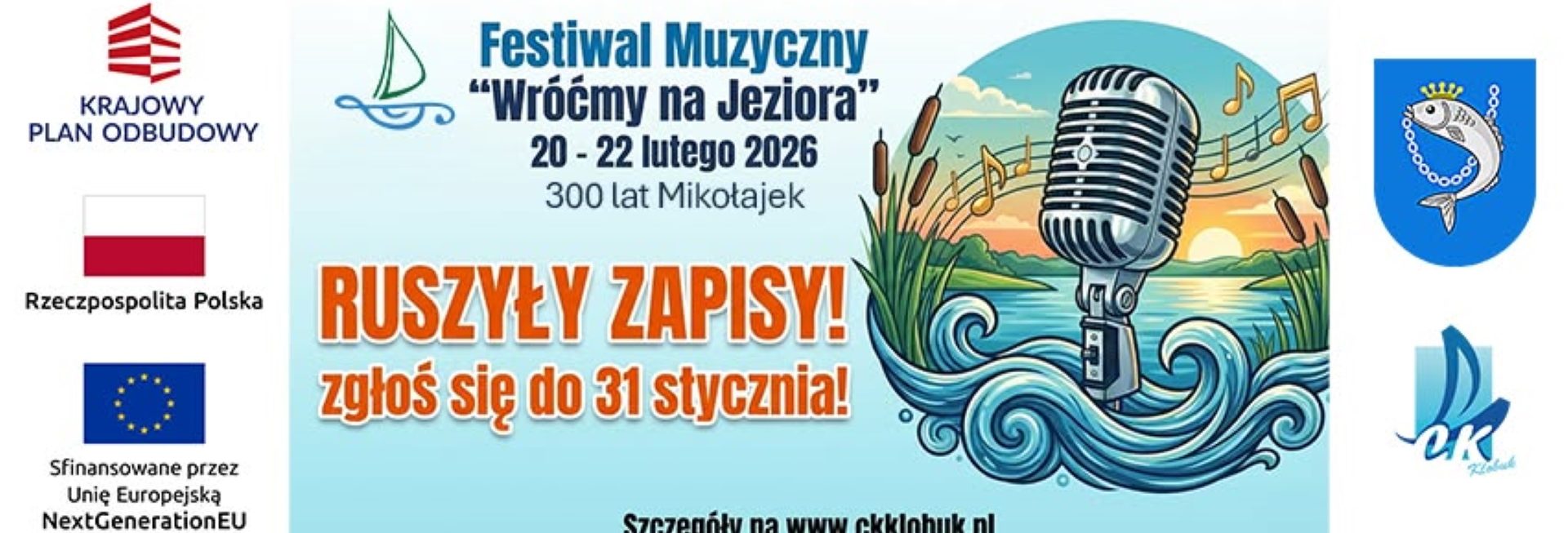 Plakat zapraszający w dniach 20-22 lutego 2026 r. do Mikołajek na 1 edycję Ogólnopolskiego Festiwalu Muzycznego „Wróćmy na Jeziora” Mikołajki 2026. 