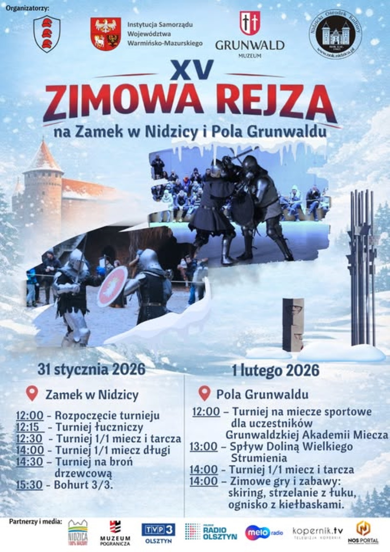 Plakat zapraszający w sobotę 31 stycznia 2026 r. do Nidzicy oraz w niedzielę 1 lutego 2026 r. do Grunwaldu na 15. edycję Zimowej Rejzy 2026.
