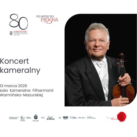 Plakat zapraszający w piątek 13 marca 2026 r. do Olsztyna na koncert kameralny "40 lat minęło - koncert z publicznością na estradzie" Filharmonia Olsztyn 2026. 