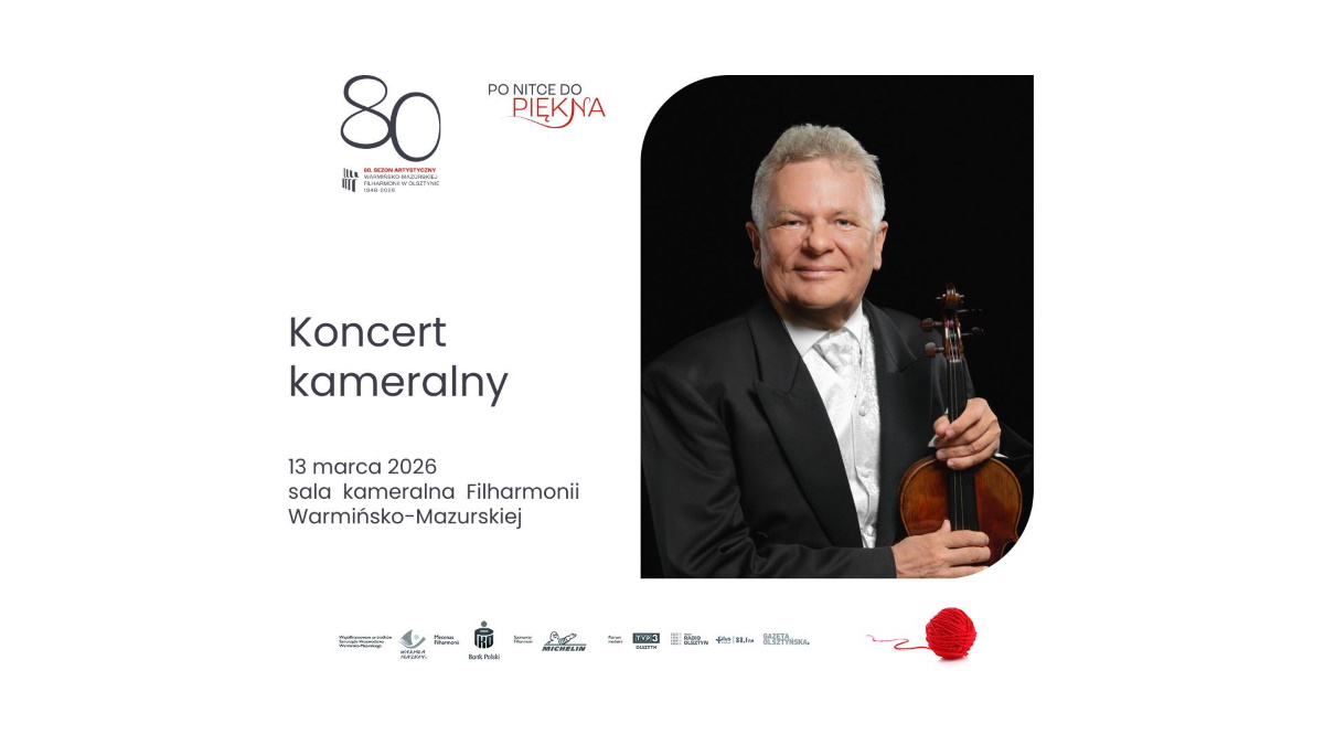 Plakat zapraszający w piątek 13 marca 2026 r. do Olsztyna na koncert kameralny "40 lat minęło - koncert z publicznością na estradzie" Filharmonia Olsztyn 2026. 