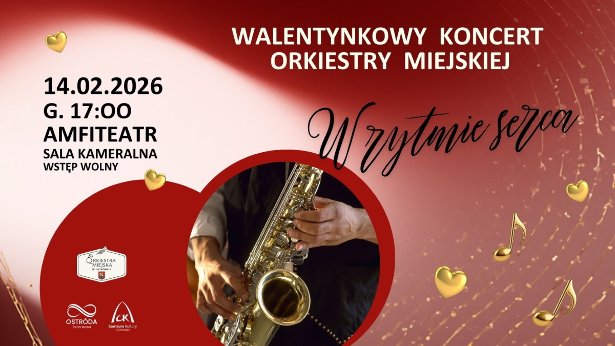 Plakat zapraszający w sobotę 14 lutego 2026 r. do Ostródy na koncert walentynkowy - Muzyka, która gra "W rytmie serca" Ostróda 2026.