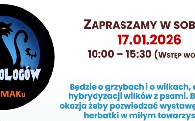 Plakat zapraszający w sobotę 17 stycznia 2026 r. do miejscowości Urwitałt w gminie Mikołajki do Centrum Bioróżnorodności i Edukacji Kumak na Ogólnopolską Noc Biologów. 