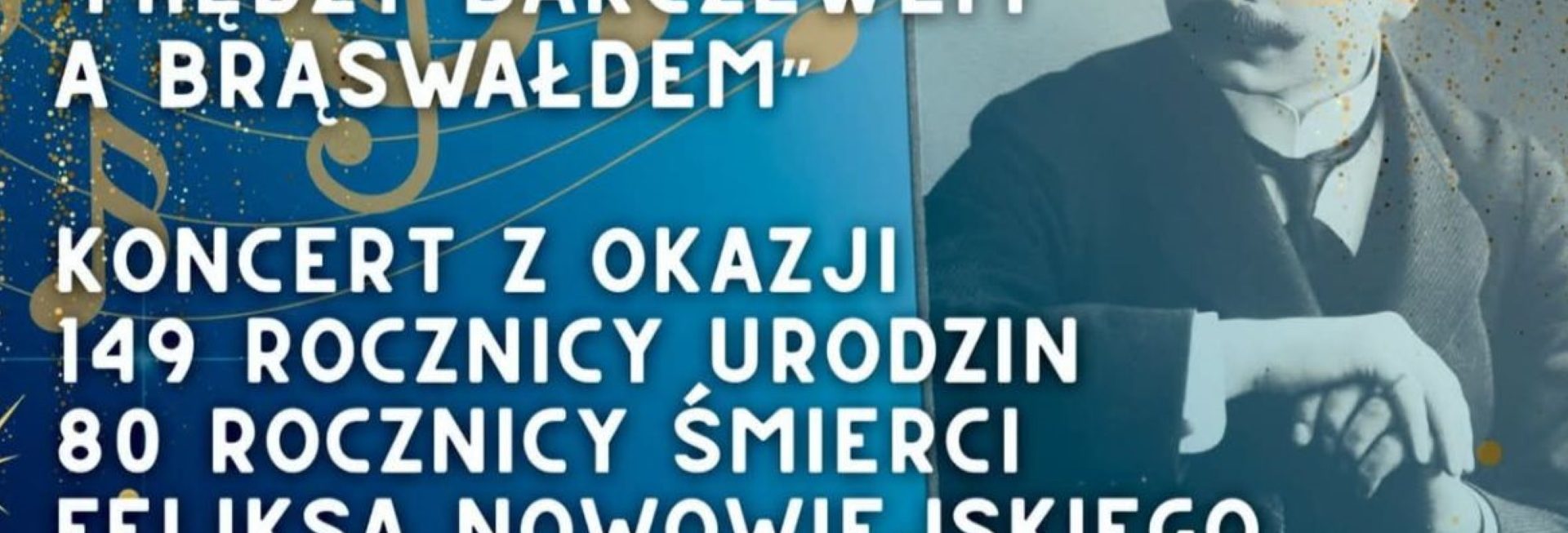 Plakat zapraszający w sobotę 7 lutego 2026 r. do Barczewa na koncert „Między Barczewem, a Brąswałdem" Barczewo 2026.