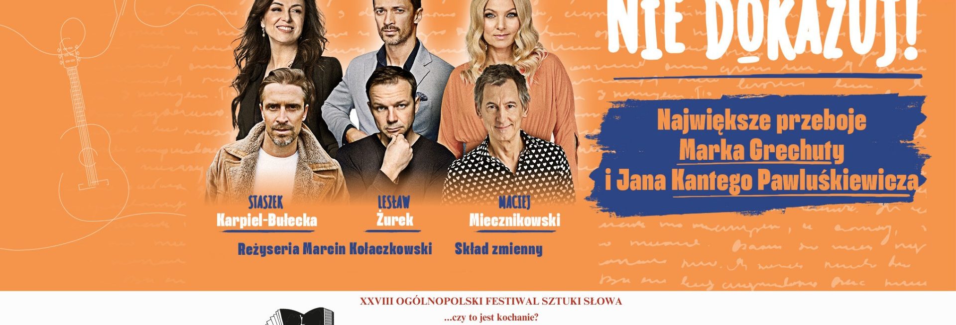 Plakat zapraszający w niedzielę 22 marca 2026 r. do Elbląga na koncert z największymi przebojami Marka Grechuty i Jana Kantego Pawluśkiewicza "Nie Dokazój!" Elbląg 2026. 