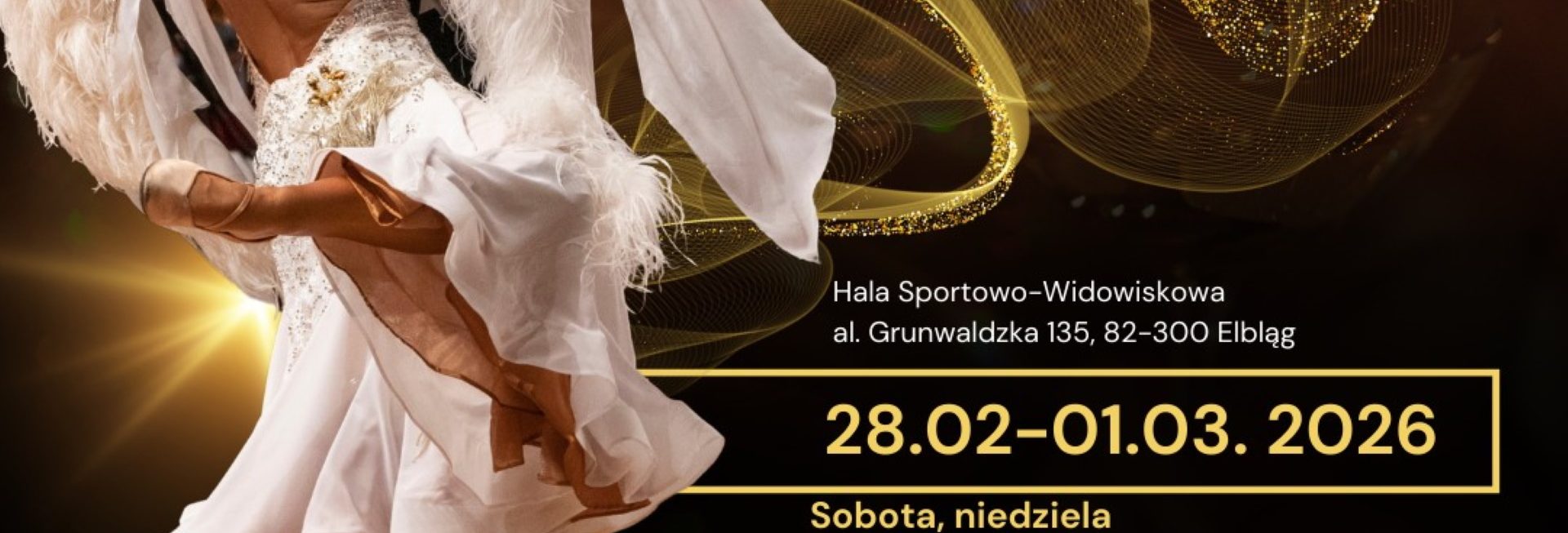 Plakat zapraszający w dniach od 28 lutego do 1 marca 2026 r. do Elbląga na Mistrzostwa Polski w Tańcach Standardowych i Latynoamerykańskich Elbląg 2026.