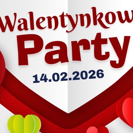 Plakat zapraszający w sobotę 14 lutego 2026 r. do Ełku na Walentynkowe Party Ełk 2026.