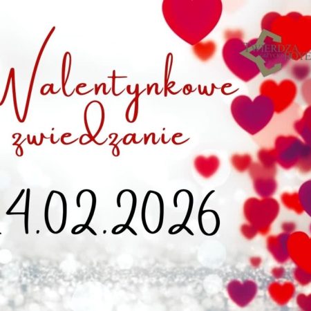 Plakat zapraszający w sobotę 14 lutego 2026 r. do Giżycka na Walentynki w Twierdzy - zakochaj się w historii Twierdza Boyen Giżycko 2026. 