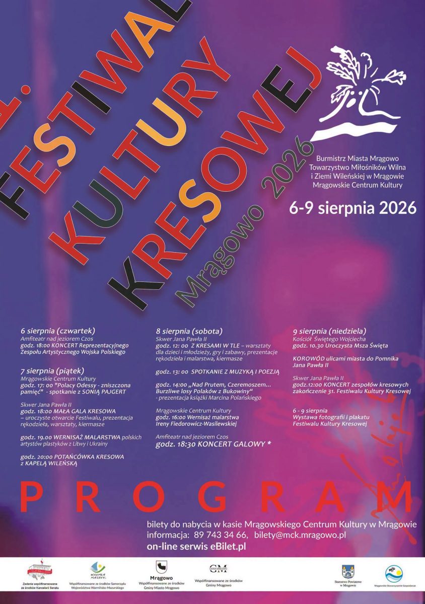 Plakat zapraszający w dniach 6-9 sierpnia 2026 r. do Mrągowa na 31. edycję Festiwalu Kultury Kresowej Mrągowo 2026.
