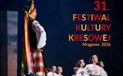 Plakat zapraszający w dniach 6-9 sierpnia 2026 r. do Mrągowa na 31. edycję Festiwalu Kultury Kresowej Mrągowo 2026. 