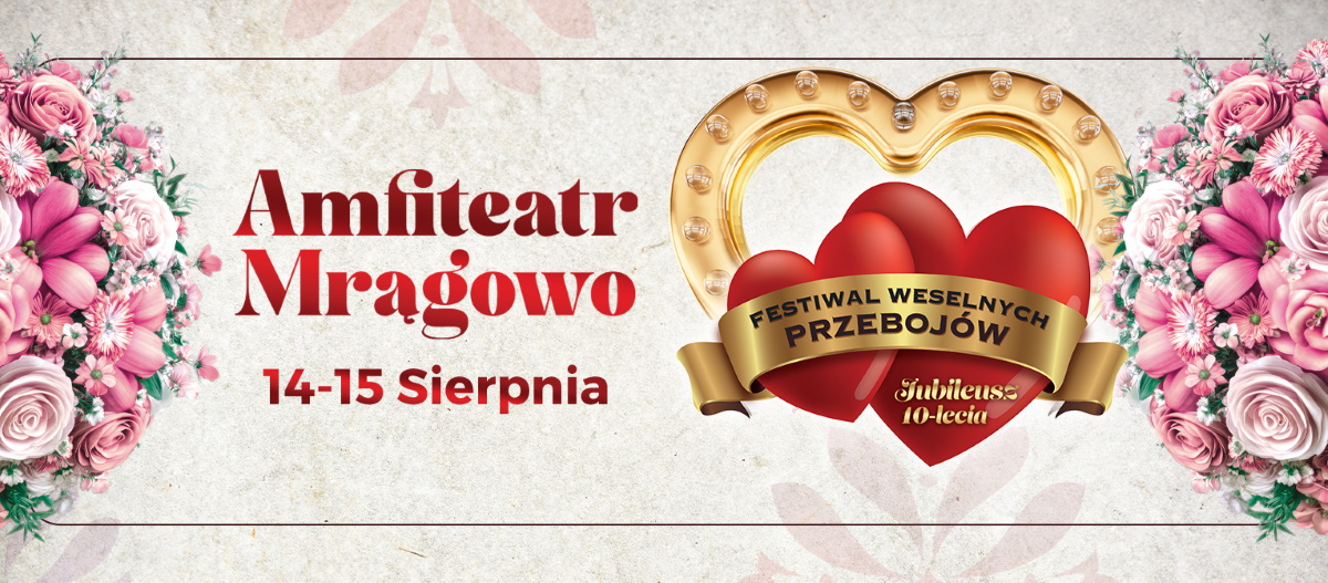 Plakat zapraszający w dniach 14-15 sierpnia 2026 r. do Mrągowa na kolejną edycję Festiwalu Weselnych Przebojów Mrągowo 2026.