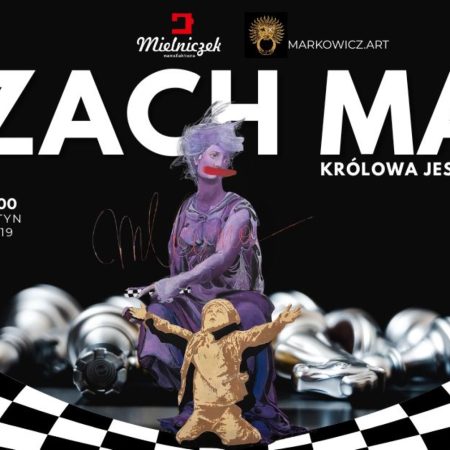 Plakat zapraszający w czwartek 5 marca 2026 r. do Olsztyna na artystyczny pokaz mody "SZACH MAT - królowa jest tylko jedna”. Mielniczek & Markowicz Olsztyn 2026. 