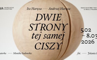 Plakat zapraszający w dniach od 5 lutego do 8 marca 2026 r. do BWA w Olsztynie na Wystawę „Dwie strony tej samej ciszy” BWA Olsztyn 2026.