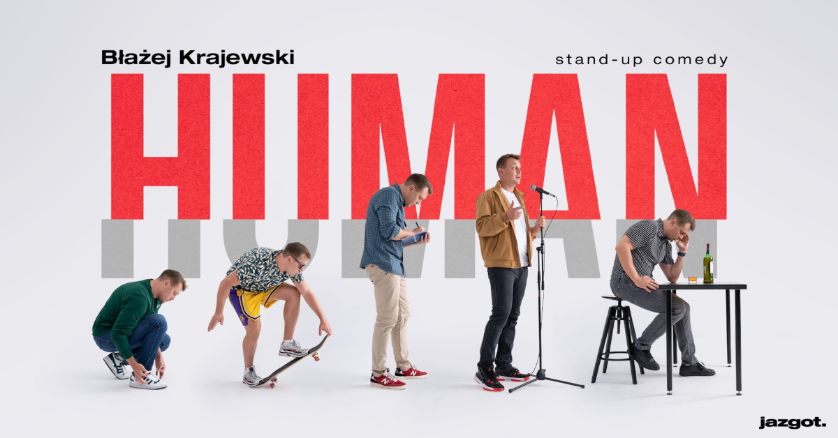 Plakat zapraszający w piątek 27 lutego 2026 r. do Olsztyna na występ stand-up Błażej Krajewski "Human" Olsztyn 2026.