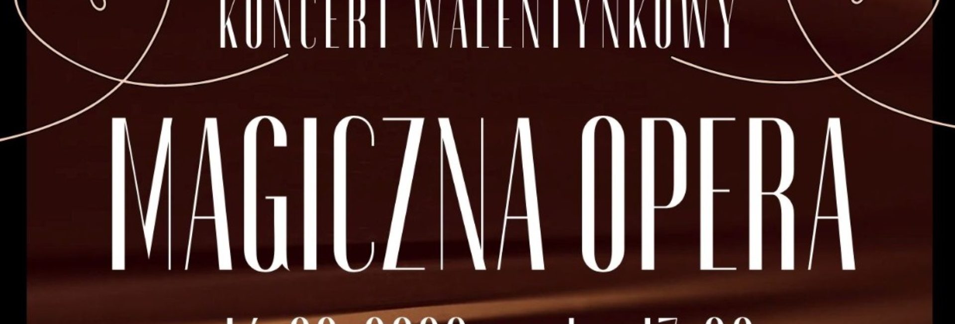Plakat zapraszający w sobotę 14 lutego 2026 r. do Rynu na koncert walentynkowy „Magiczna Opera” Ryn 2026.