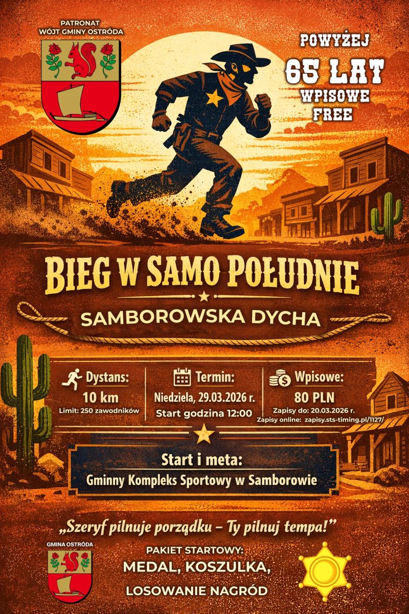 Plakat zapraszający w niedzielę 29 marca 2026 r. do miejscowości Samborowo koło Ostródy na Bieg "W samo południe" - Samborowska Dycha Samborowo 2026. 