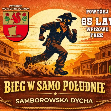 Plakat zapraszający w niedzielę 29 marca 2026 r. do miejscowości Samborowo koło Ostródy na Bieg "W samo południe" - Samborowska Dycha Samborowo 2026. 