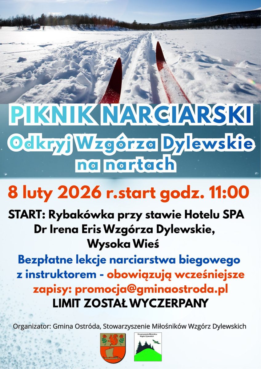 Plakat zapraszający w sobotę 8 lutego 2026 r. do miejscowości Wysoka Wieś na Piknik Narciarski "Odkryj Wzgórza Dylewskie na nartach" Wysoka Wieś 2026.