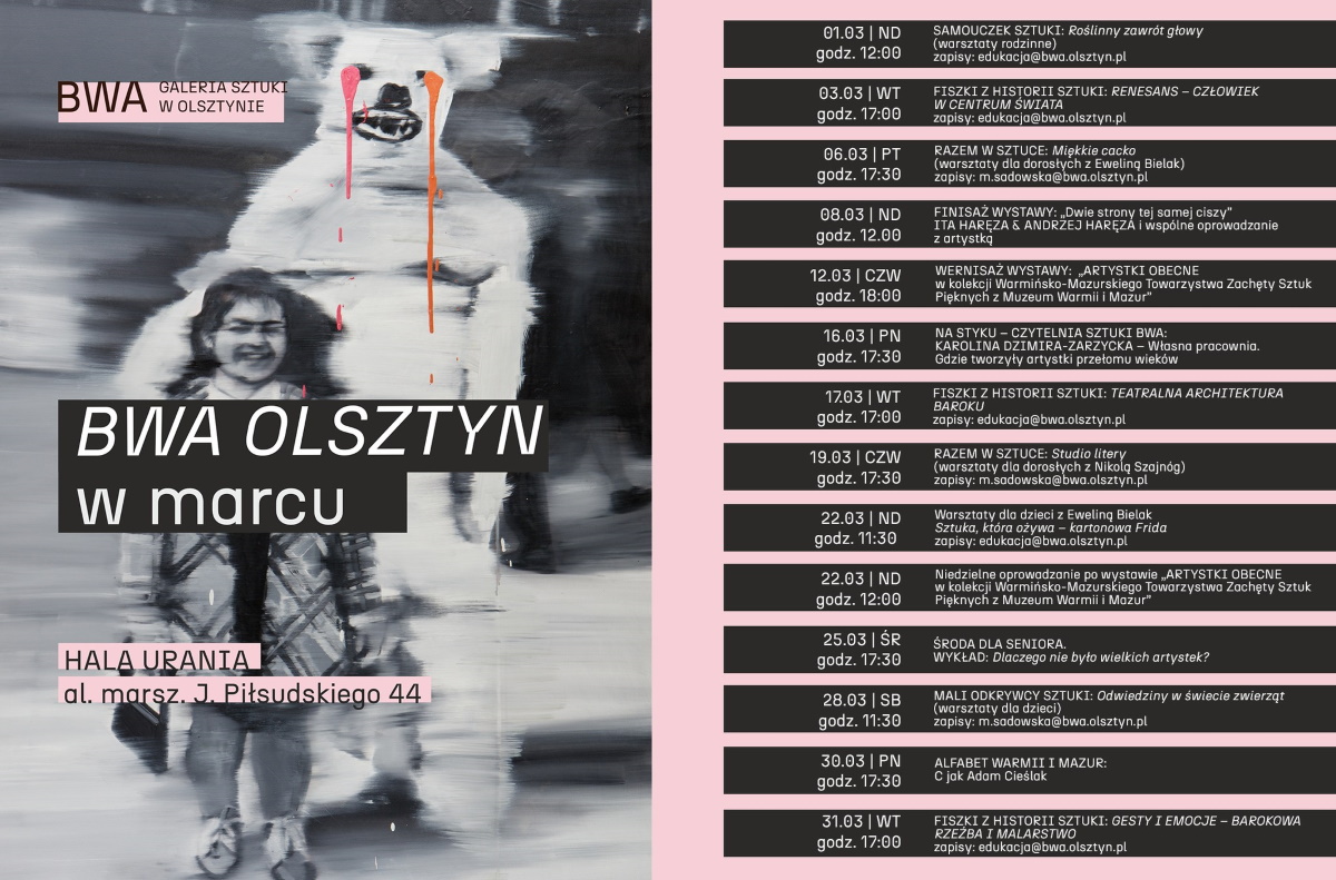 BWA Olsztyn. Kalendarz wystaw organizowany w BWA w marcu 2026 r.