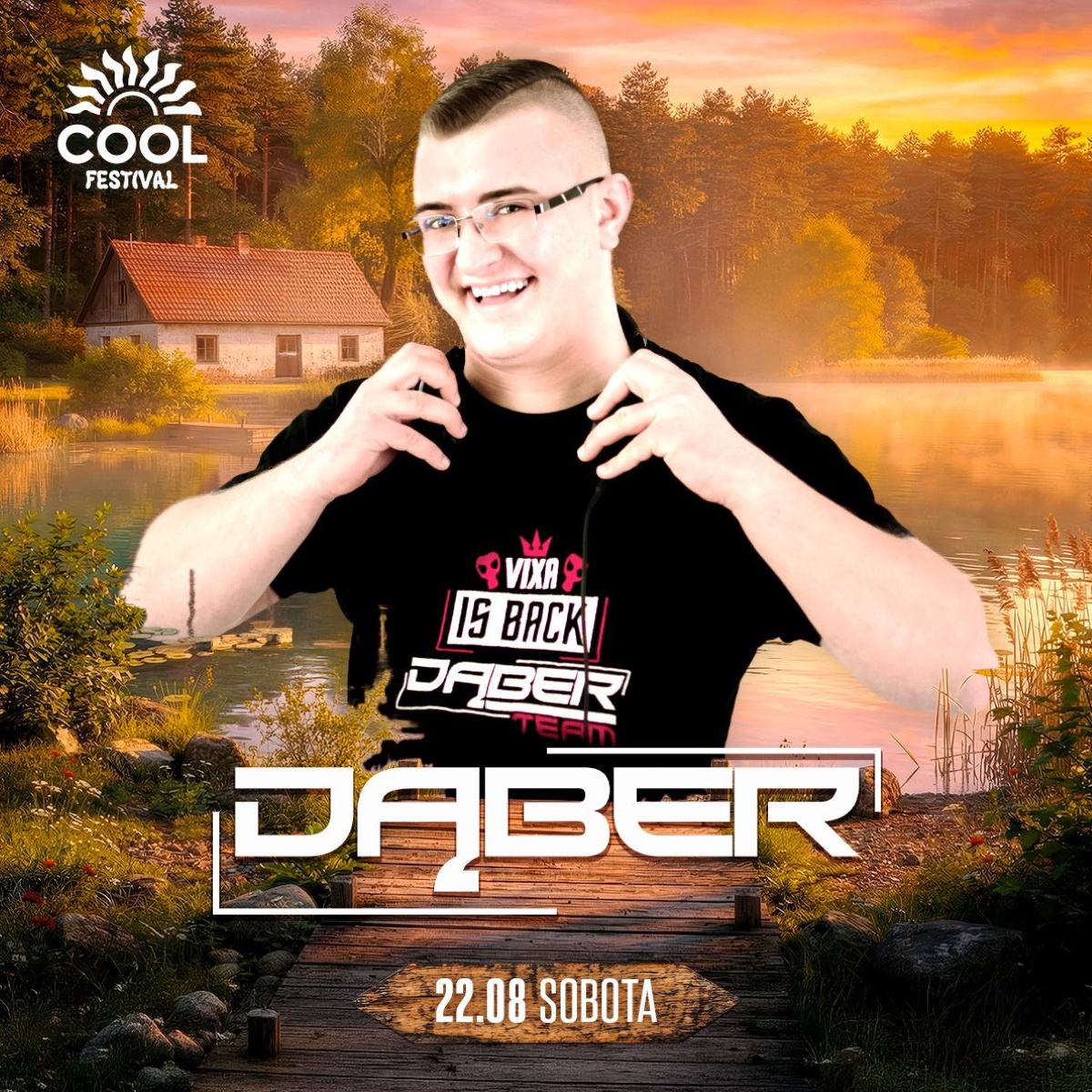 Plakat zapraszający w sobotę 22 sierpnia 2026 r. do Barczewa na Cool Festival Finał koncert Dąber Barczewo 2026. 