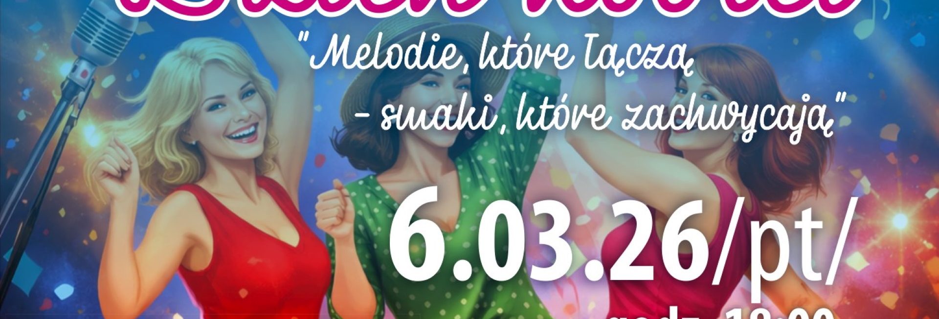 Plakat zapraszający w piątek 6 marca 2026 r. do Barczewa na koncert z okazji Dnia Kobiet Barczewo 2026.  