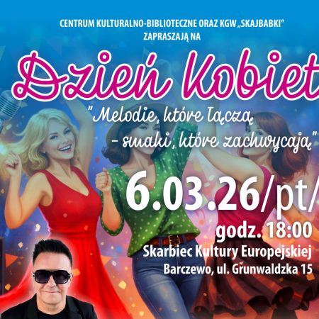Plakat zapraszający w piątek 6 marca 2026 r. do Barczewa na koncert z okazji Dnia Kobiet Barczewo 2026.  