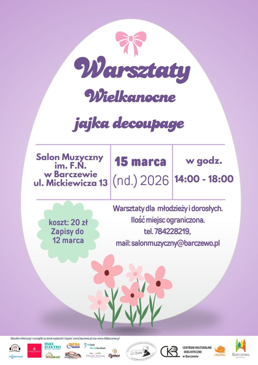 Plakat zapraszający w niedzielę 15 marca 2026 r. do Barczewa na Warsztaty Wielkanocne – jajka decoupage Barczewo 2026. 