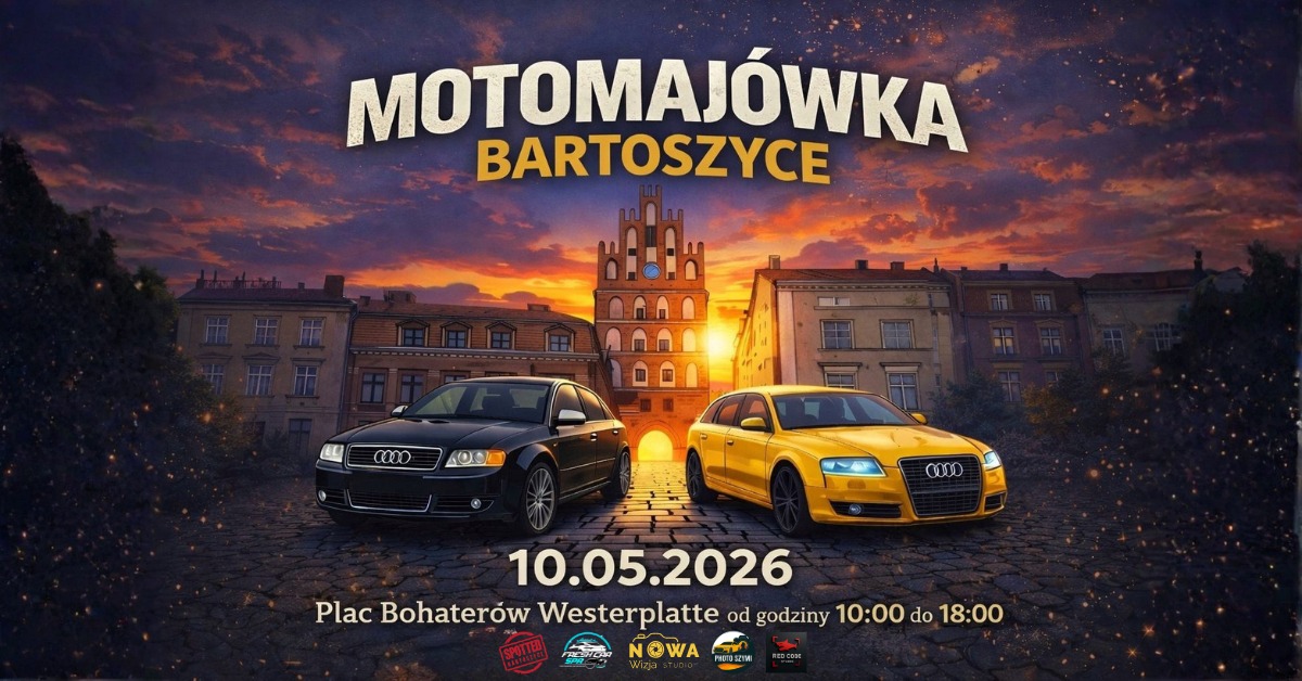 Plakat zapraszający w niedzielę 10 maja 2026 r. do Bartoszyc na Moto Majówkę Bartoszyce 2026.