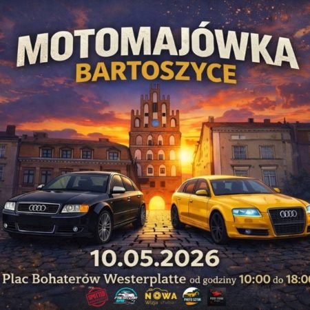 Plakat zapraszający w niedzielę 10 maja 2026 r. do Bartoszyc na Moto Majówkę Bartoszyce 2026.