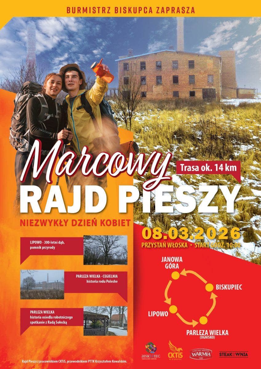 Plakat zapraszający w niedzielę 8 marca 2026 r. do Biskupca na Marcowy Rajd Pieszy Biskupiec 2026.