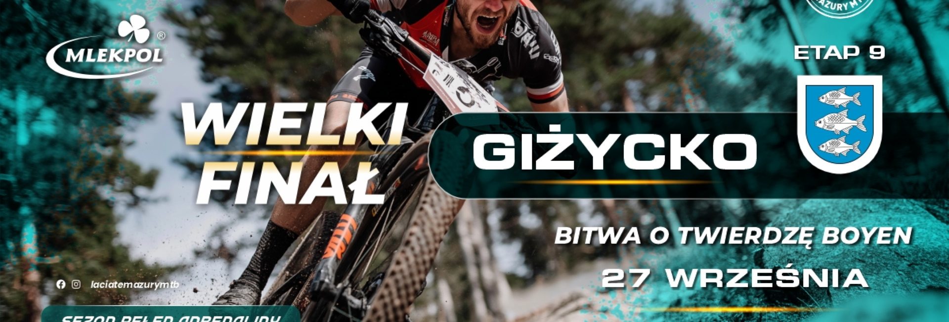 Plakat zapraszający w niedzielę 27 września 2026 r. do Giżycka na wyścig Łaciate Mazury MTB FINAŁ Giżycko - Bitwa o Twierdzę Boyen Giżycko 2026.  