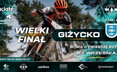 Plakat zapraszający w niedzielę 27 września 2026 r. do Giżycka na wyścig Łaciate Mazury MTB FINAŁ Giżycko - Bitwa o Twierdzę Boyen Giżycko 2026.  