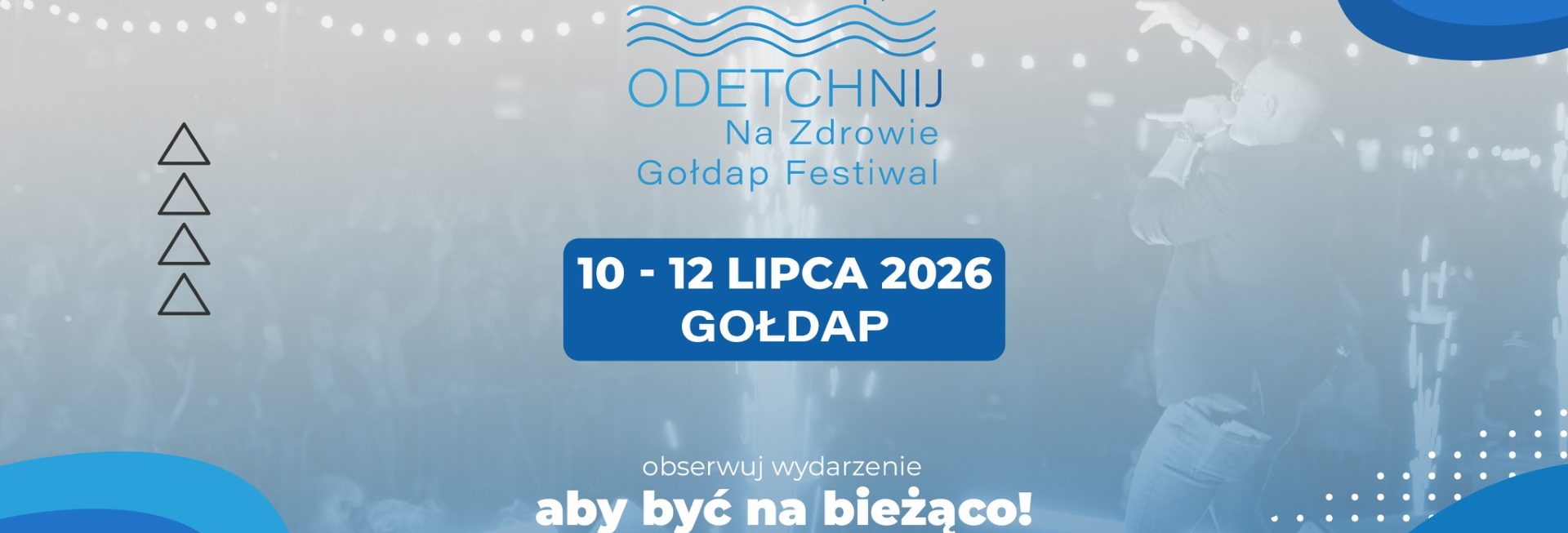 Plakat zapraszający w dniach 10-12 lipca 2026 r. do Gołdapi na coroczną imprezę Odetchnij na Zdrowie - Gołdap Festiwal 2026.