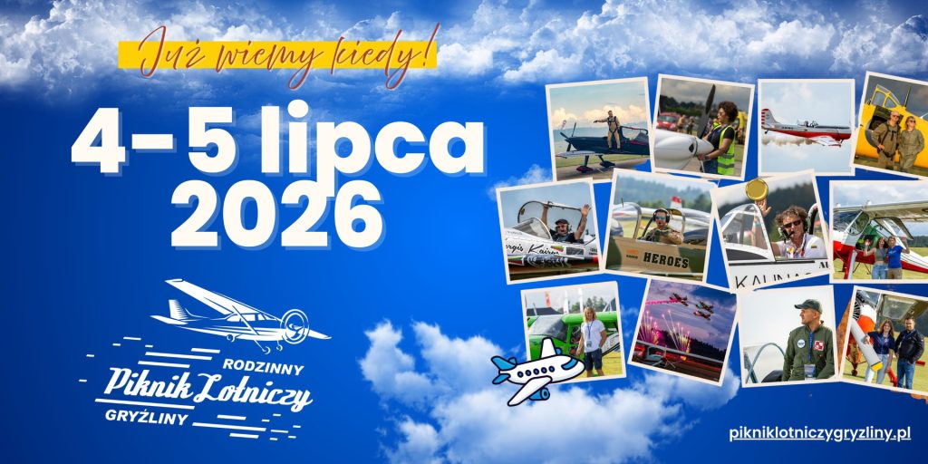 Plakat zapraszający w dniach 4-5 lipca 2026 r. do miejscowości Gryźliny w gminie Stawiguda na 12. edycję Rodzinnego Pikniku Lotniczego Gryźliny 2026.