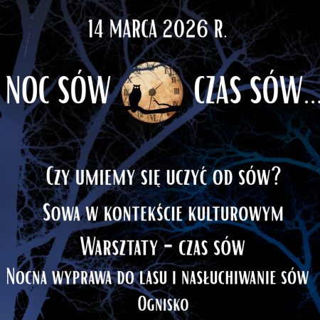 Plakat zapraszający w sobotę 14 marca 2026 r. do Krutyni na Noc Sów 2026 – Czas Sów… Krutyń. 