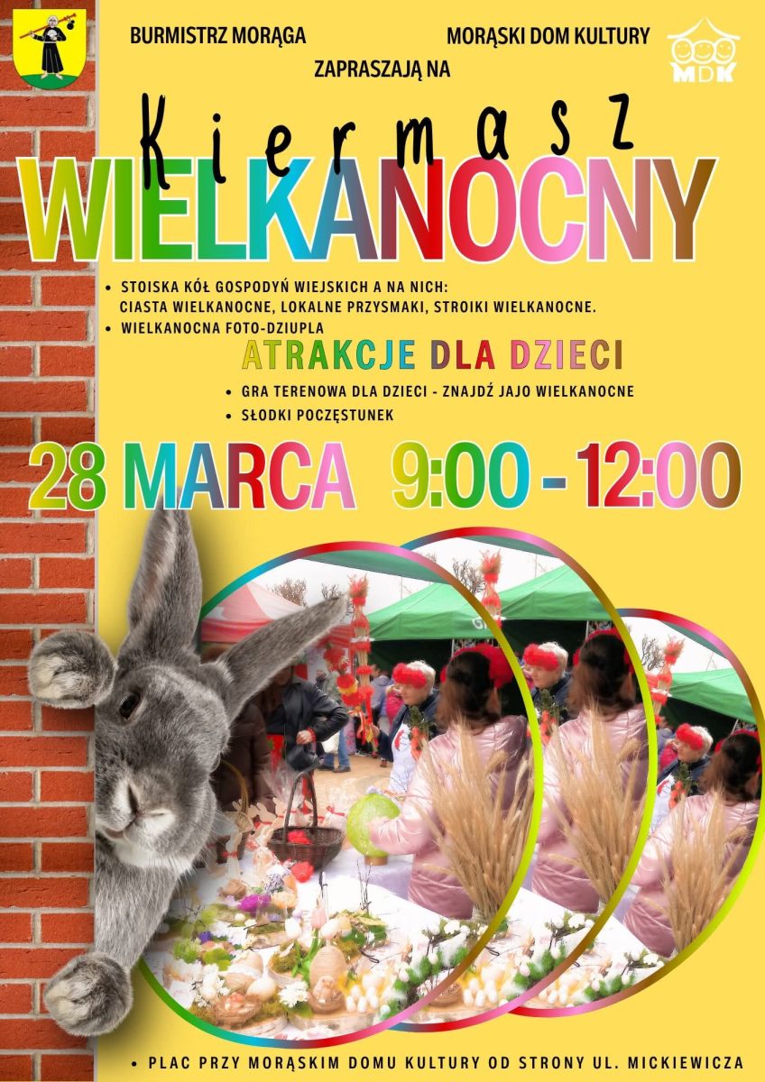 Plakat zapraszający w dniu 28 marca 2026 r. do Morąga na Kiermasz Wielkanocny Morąg 2026. 