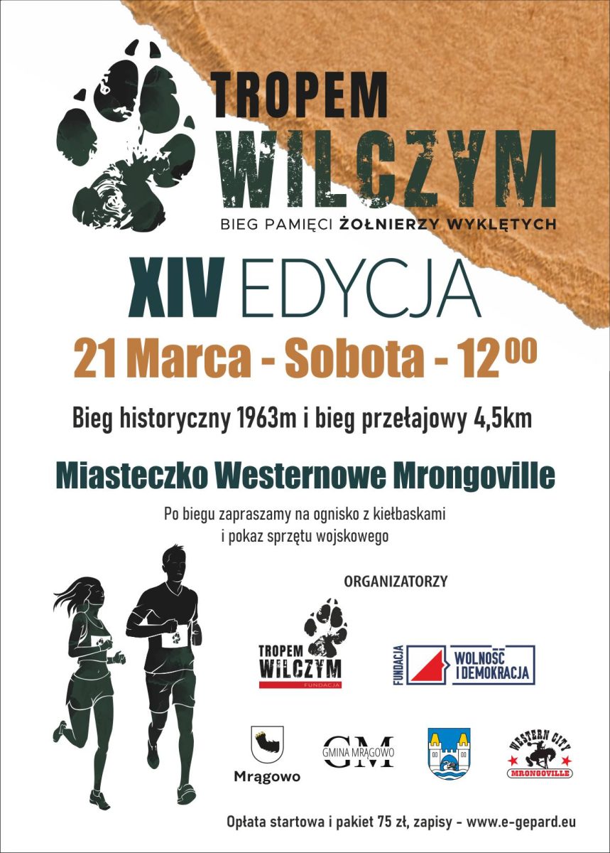 Plakat zapraszający w sobotę 21 marca 2026 r. do Mrągowa na Bieg Pamięci Żołnierzy Wyklętych „Tropem Wilczym” Mrągowo 2026.