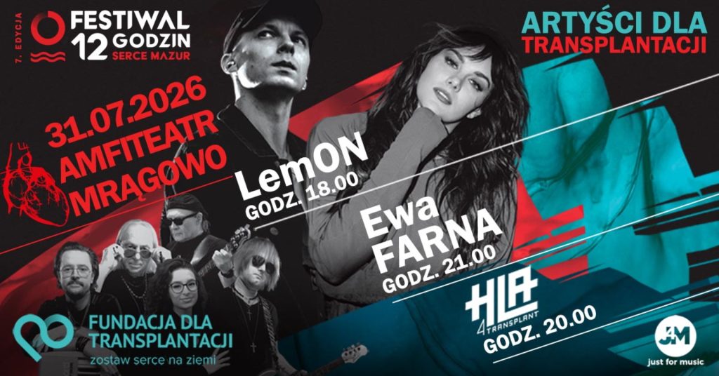 Plakat zapraszający w piątek 31 lipca 2026 r. do Mrągowa na Festiwal "12 Godzin Serce Mazur" Mrągowo 2026. 