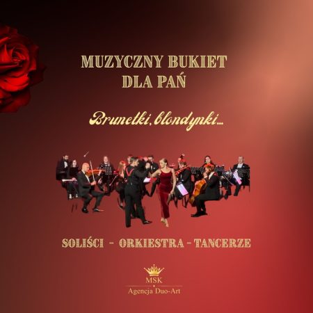 Plakat zapraszający w niedzielę 22 marca 2026 r. do Olsztyna na koncert "Muzyczny Bukiet dla Pań – Brunetki, blondynki..." Filharmonia Olsztyn 2026. 