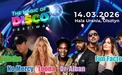 Plakat zapraszający w sobotę 14 marca 2026 r. do Olsztyna na Koncert "The Magic of Disco Festiwal - lata 90" Hala Urania 2026. 