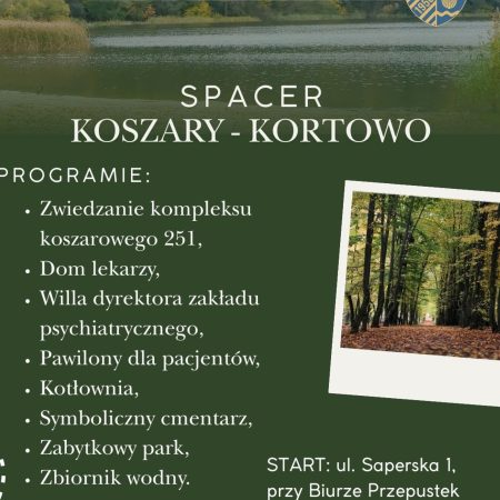 Plakat zapraszający w sobotę 14 marca 2026 r. do Olsztyna na spacer po Olsztynie „Koszary - Kortowo" Olsztyn 2026. 