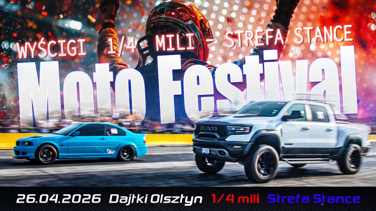 Plakat zapraszający w niedzielę 26 kwietnia 2026 r. na Lotnisko w Dajtkach na kolejną edycję Moto Festivalu – Wyścig na 1/4 mili - Moto Festival Lotnisko Dajtki Olsztyn 2026.