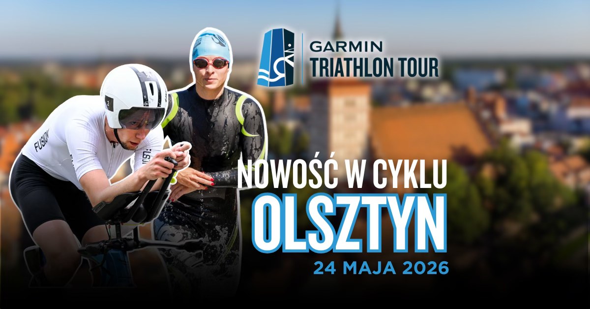 Plakat zapraszający w niedzielę 24 maja 2026 r. do Olsztyna na Zawody Garmin Triathlon Tour Olsztyn 2026. 