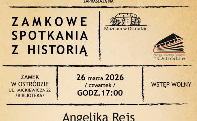 Plakat zapraszający w czwartek 26 marca 2025 r. do Ostródy na zamkowe spotkania z historią „Solus Christus. Ikonografia Jezusa Chrystusa" Muzeum Ostróda 2026. 