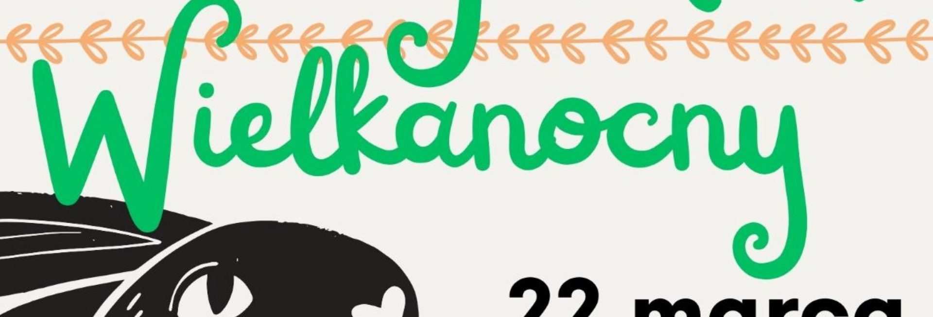 Plakat zapraszający w niedzielę 22 marca 2026 r. do Pasłęka na Jarmark Wielkanocny Pasłęk 2026.