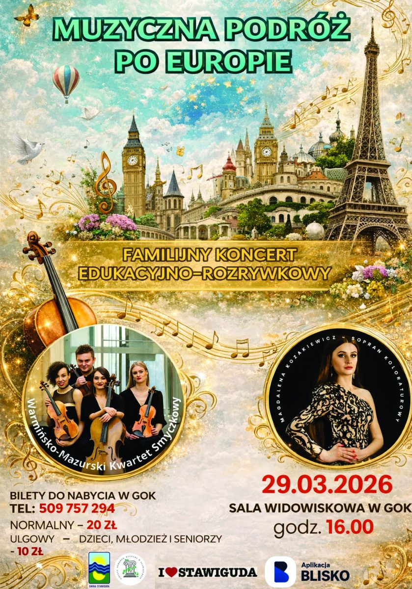 Plakat zapraszający w niedzielę 29 marca 2026 r. do Stawigudy na koncert "Muzyczna podróż po Europie" Stawiguda 2026. 