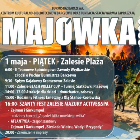 Plakat zapraszający w dniach 1-3 maja 2026 r. do Barczewa na Majówkę w Barczewie 2026. 