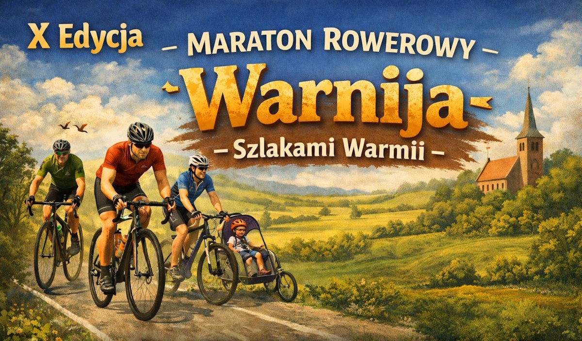 Plakat zapraszający w sobotę 1 sierpnia 2026 r. do Dywit na Maraton rowerowy „Warnija – Szlakami Warmii” Dywity 2026. 